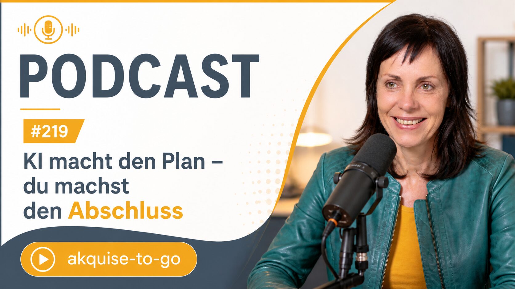 Christina Bodendieck auf dem Cover vom Podcast akquise-to-go