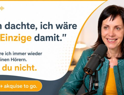 Kundengewinnung per Podcast – mein ehrlichster Grund